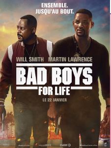 CINEMA " BAD BOYS FOR LIFE"