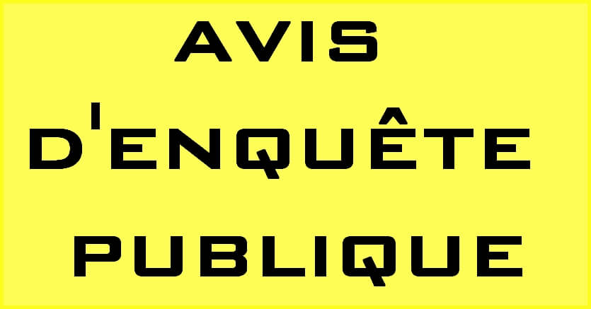 AVIS D'ENQUETE PUBLIQUE