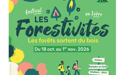 Le Festival Les Forestivités Isère