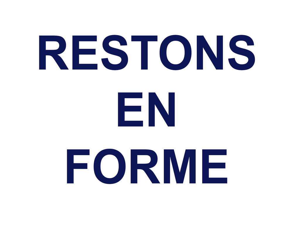 Restons en forme